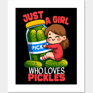 Just A Girl Who Loves Pickles Posters and Art